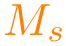 $\color{orange}M_{s}$